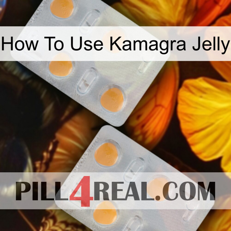 How To Use Kamagra Jelly 25